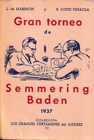 Gran Torneo de Semmering Baden 1937