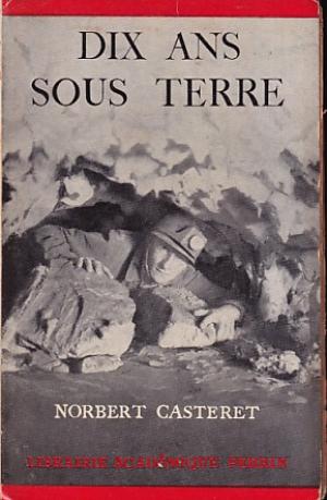Dix ans sous terre