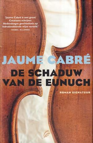 De schaduw van de eunuch