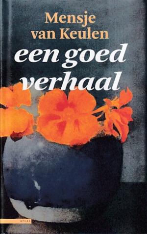 Een goed verhaal