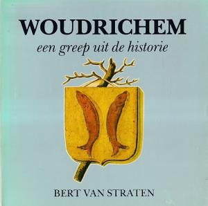 Woudrichem. Een greep uit de historie