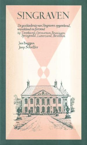 Singraven. De geschiedenis van Singraven opgetekend, wandelend en fietsend.