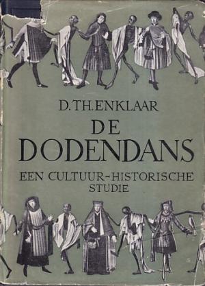 De dodendans. Een cultuur-historische studie