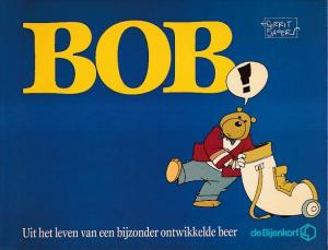 Bob. Uit het leven van een ontwikkelde beer.