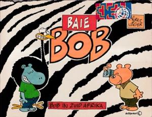 Baie Bob. Bob in Zuid Afrika
