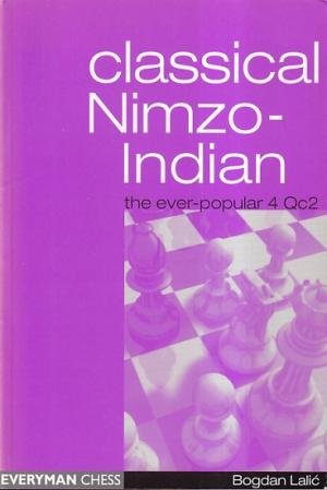 Classical Nimzo-Indian. The ever-popular 4 Qc2
