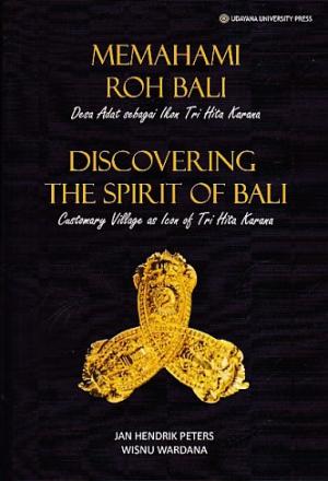 Discovering the spirit of Bali. Customarij village as lean of Tri Hita Karana