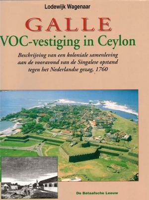 Galle. VOC-vestiging in Ceylon.