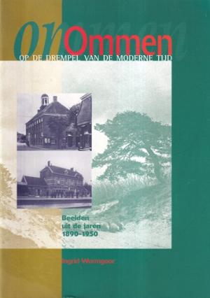 Ommen op de drempel van de moderne tijd. Beelden uit de jaren 1890-1950