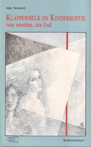 Klappermelk en kinderkoffie. Twee werelden, één God