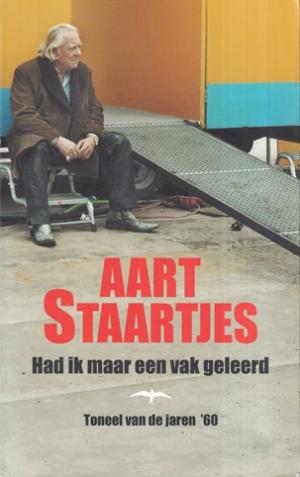 Had ik maar een vak geleerd. Toneel van de jaren 60.