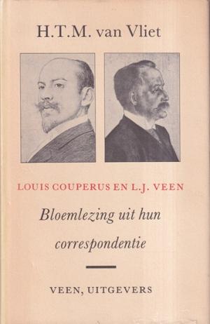 Louis Couperus en L.J. Veen. Bloemlezing uit hun correspondentie.