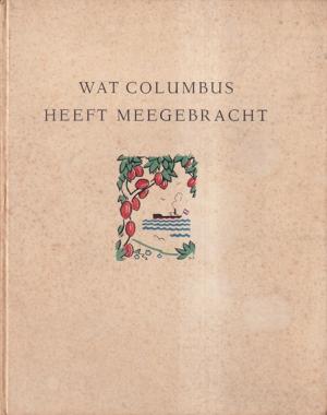 Wat Columbus heeft meegebracht