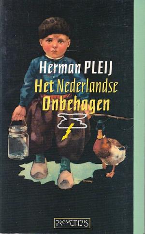 Het Nederlandse onbehagen