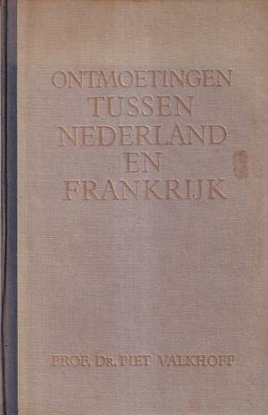 Ontmoetingen tussen Nederland en Frankrijk