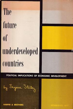 The future of underdeveloped countries