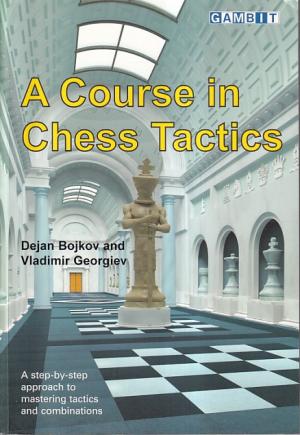 A course in chess tactics