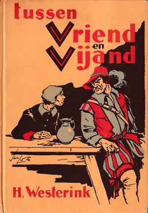 Tussen vriend en vijand.