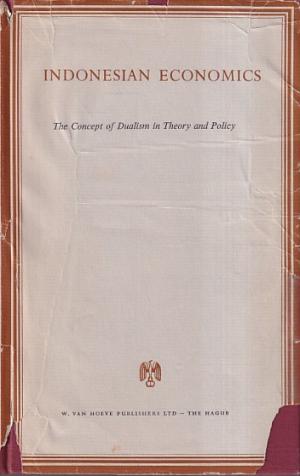 Indonesian economics. The concept of dualism in theory and policy.
