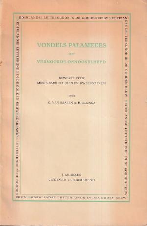 Vondels palamedes oft vermoorde onnooselheyd