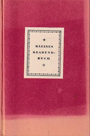Kleines Klabund-Buch. Novellen und Lieder