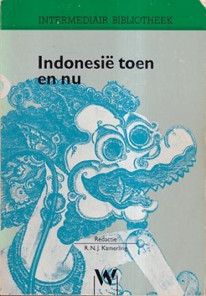 Indonesië toen en nu.