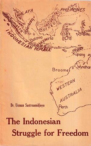 The Indonesian struggle for freedom