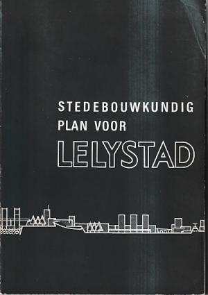 Stedebouwkundig plan voor Lelystad