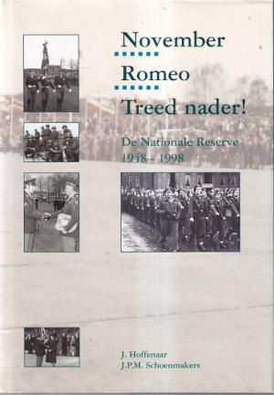 November..Romeo..Treed nader ! De Nationale Reserve 1948-1998.
