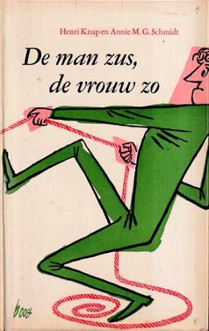 De man zus, de vrouw zo