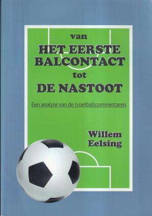 Van eerste balcontact tot de nastoot