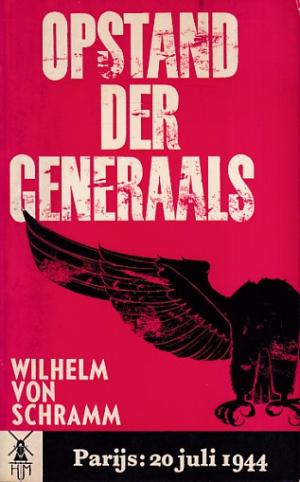 Opstand der generaals. Parijs : 20 juli 1944