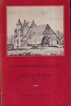 Na honderdvijftig jaar. Schetsen uit de Lymers.