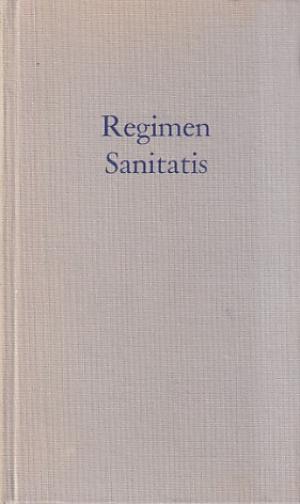 Regimen Sanitatis oder Diátetik für die Seele und den Körper