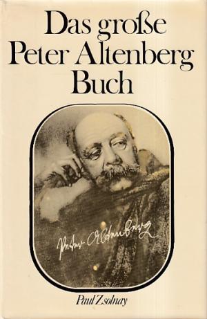 Das grosse Peter Altenberg Buch