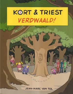 Kort & triest. Verdwaald !