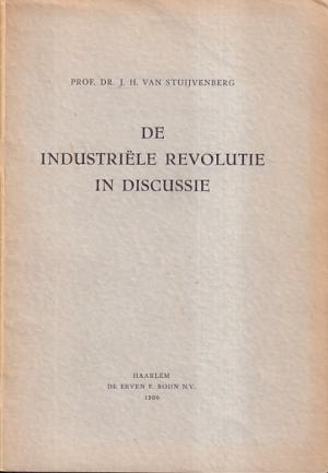 De industriële revolutie in discussie