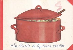 Le ricette de Giuliana 2008