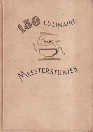 150 culinaire meesterstukjes