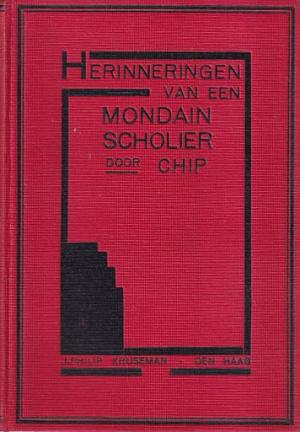 Herinneringen van een mondain scholier. Een indiscretie