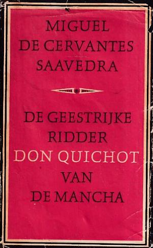 De geestrijke ridder Don Quichot van de Mancha