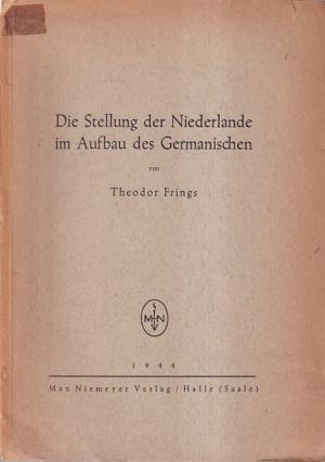 Die Stellung der Niederlande im Aufbau des Germanischen