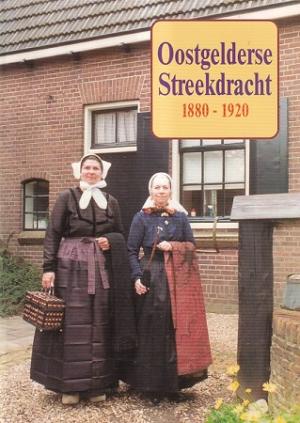 Oostgelderse streekdracht. Een tijdsbeeld 1880-1920 met patronen
