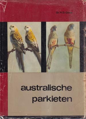 Australische parkieten. Verzorging en kweek in Europa