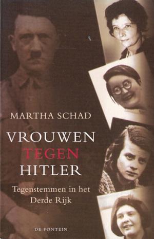 Vrouwen tegen HHitler. Tegenstemmen in het Derde Rijk