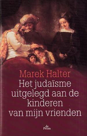 Het judaïsme uitgelegd aan de kinderen van mijn vrienden