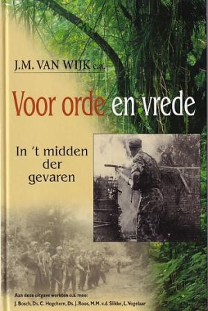 Voor orde en vrede. In 't midden der gevaren.