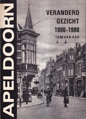 Apeldoorn. Veranderd gezicht 1900-1918