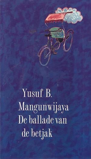 Mangunwijaya. De ballade van de betjak
