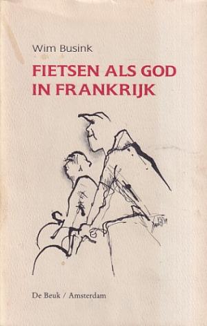 Fietsen als God in Frankrijk